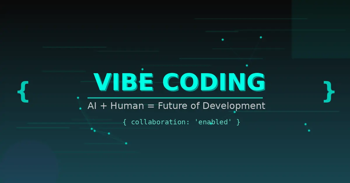 Vibe Coding